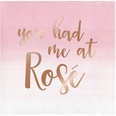 Hens Party Snack Size Napkins - Rose Gold You had me at Rose