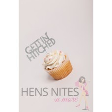 Hens Night Cupcake Toppers 10pack - GETTIN' HITCHED SILVER