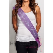 Light Purple Sash with Cursive White Writing - MOTHER OF THE BRIDE